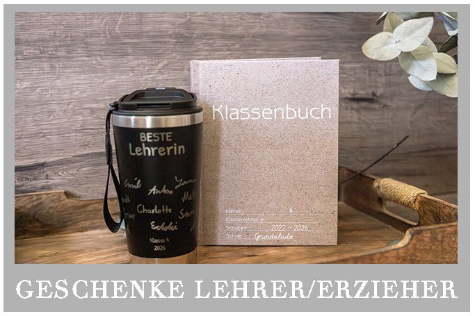 Geschenke für Erzieher/-in und Lehrer/-in