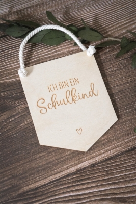 Holzschild Ich bin ein Schulkind