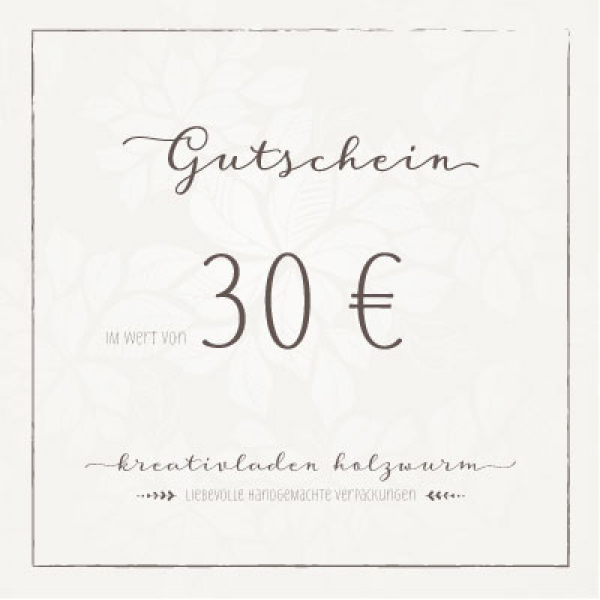 Gutschein Wert 30€